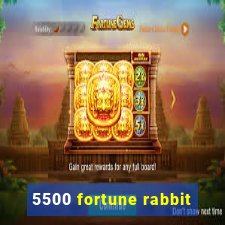 5500 fortune rabbit